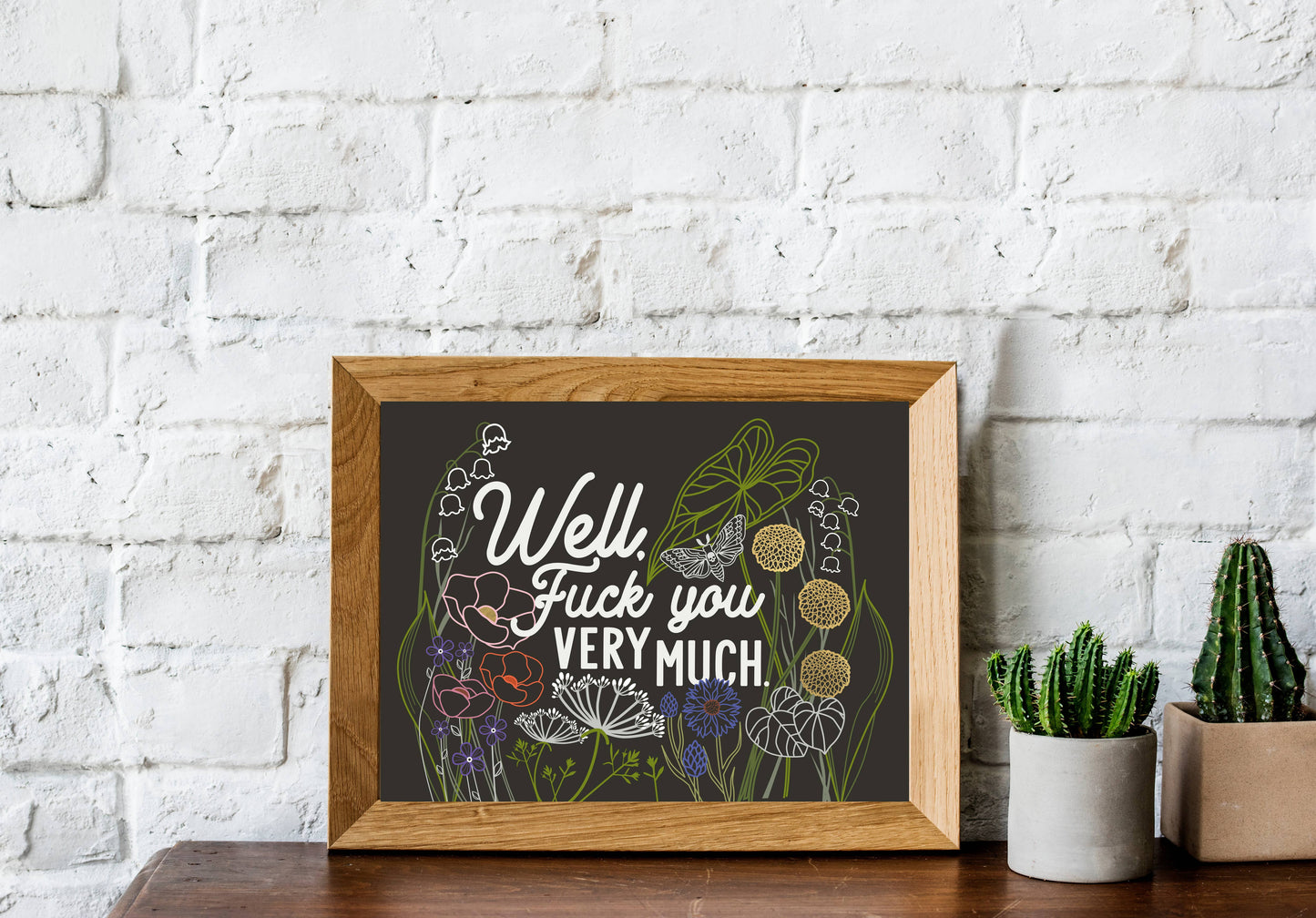 ART PRINT | Well Fuck You Very Much