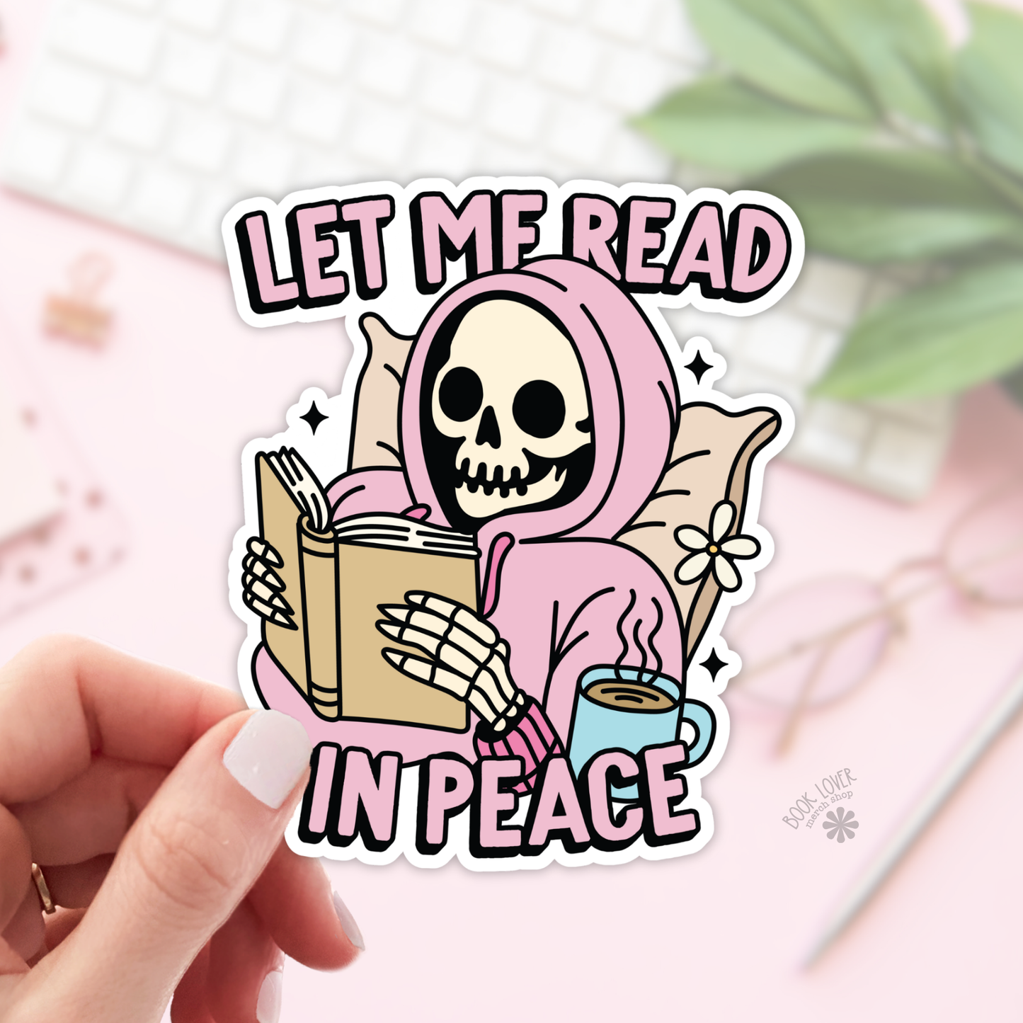 Let Me Read In Peace Skull Stickers