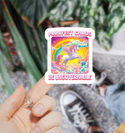 Manifest Chaos Be Ungovernable Sticker