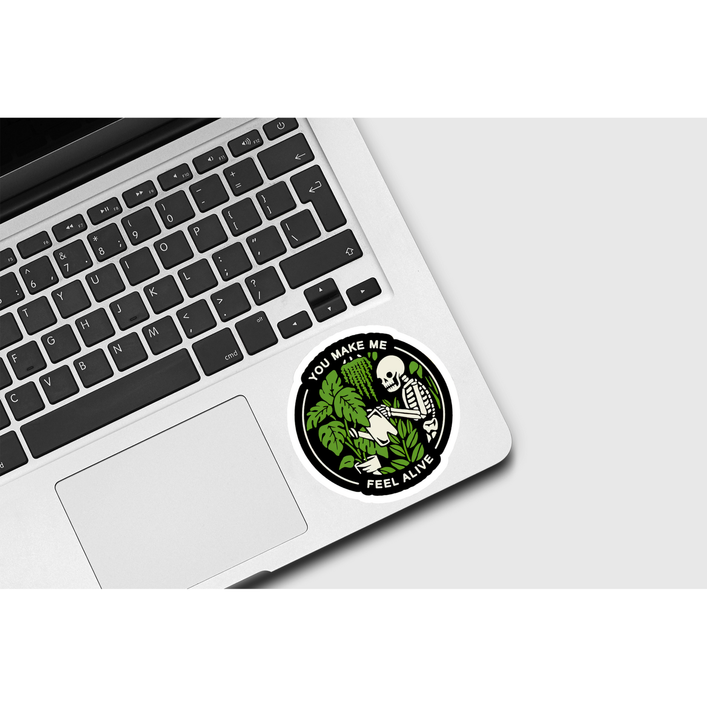 Plants Make Me Feel Alive Sticker